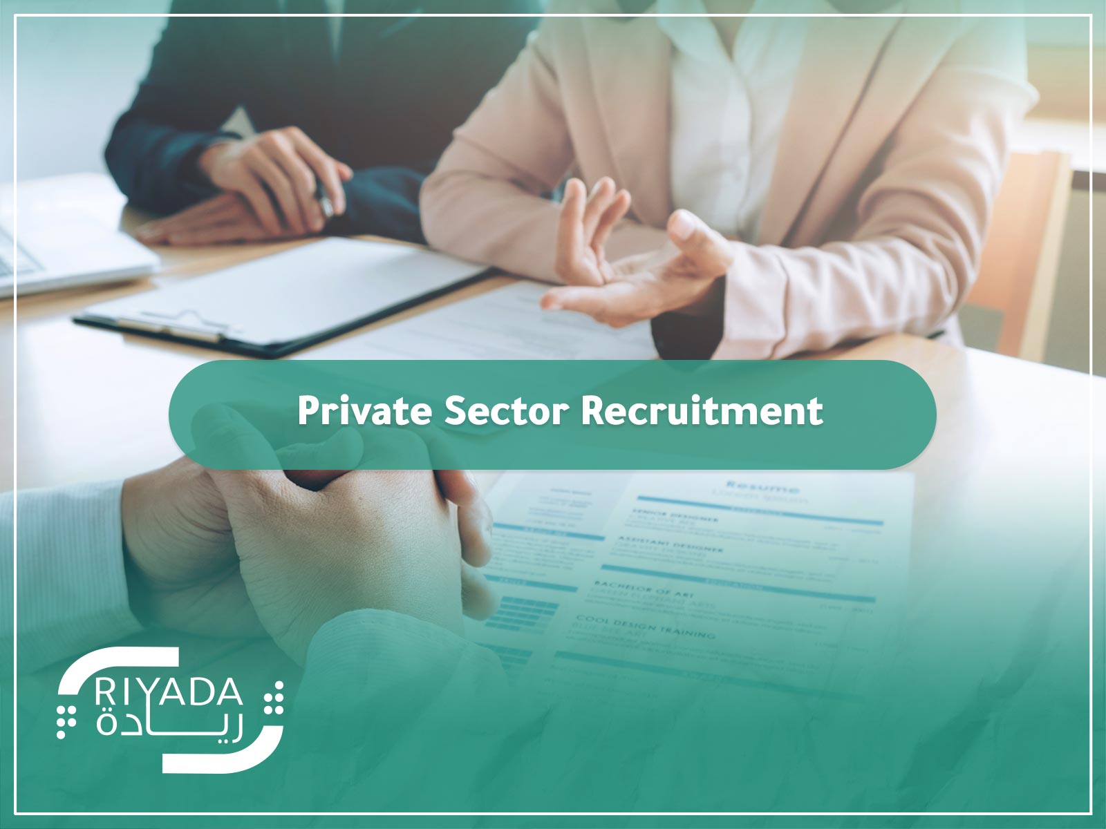 Private Sector Recruitment in Saudi Arabia | Top Hiring Solutions 9 Private Sector Recruitment 1