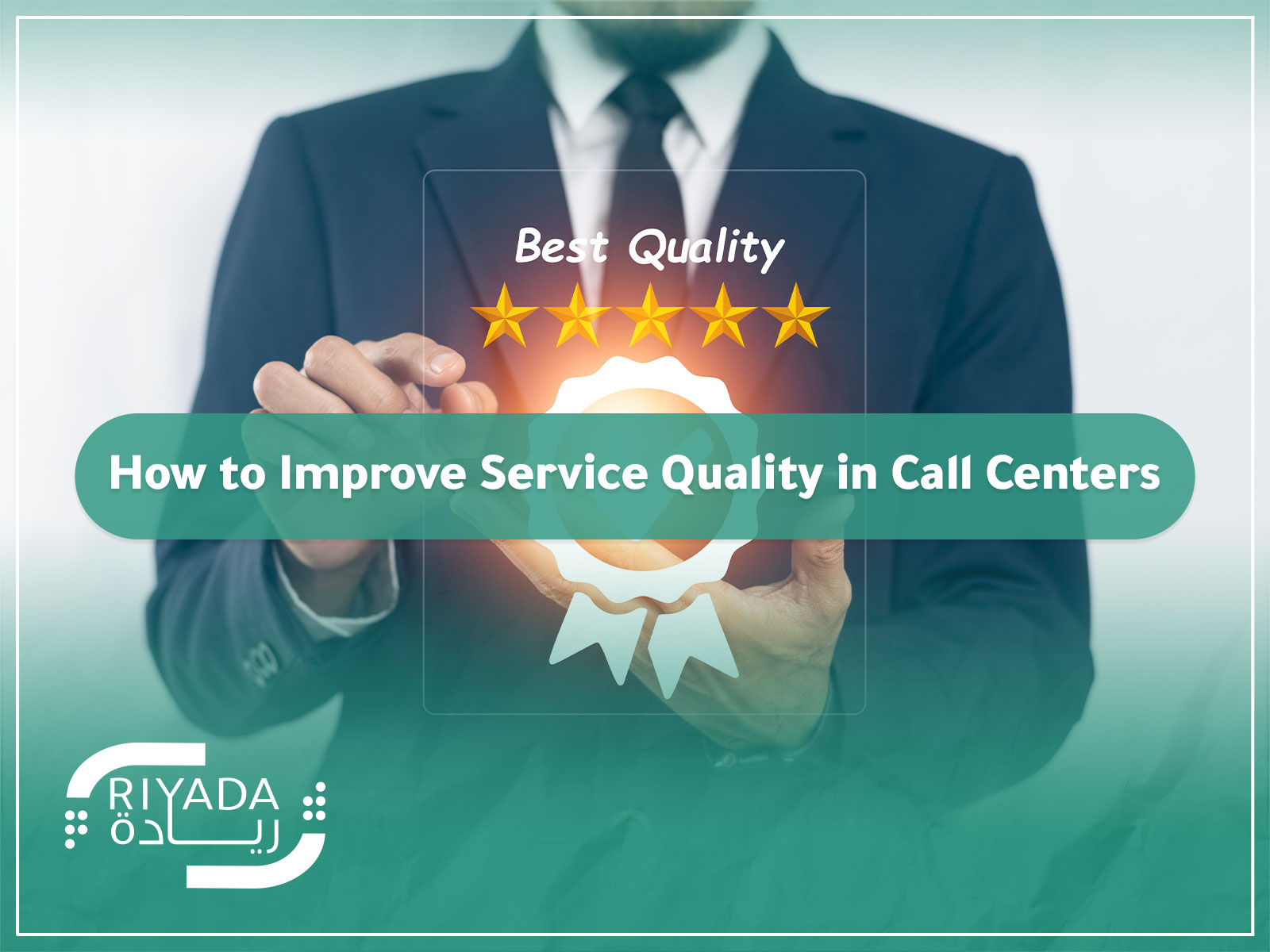 How to Improve Service Quality in Call Centers 9 Service Quality in Call Centers
