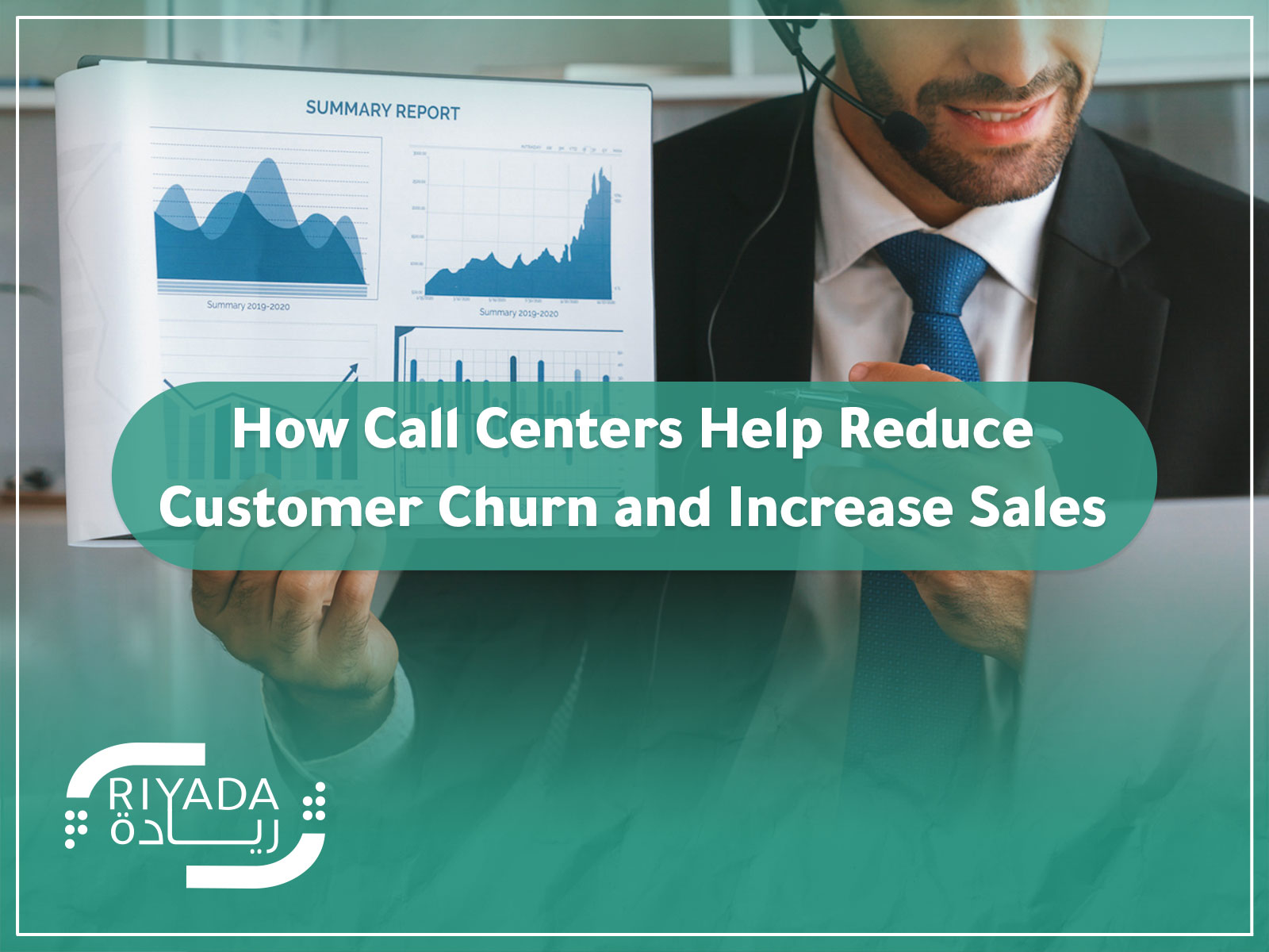 How Call Centers Help Reduce Customer Churn and Increase Sales 9 How Call Centers Help Reduce Customer Churn and Increase Sales
