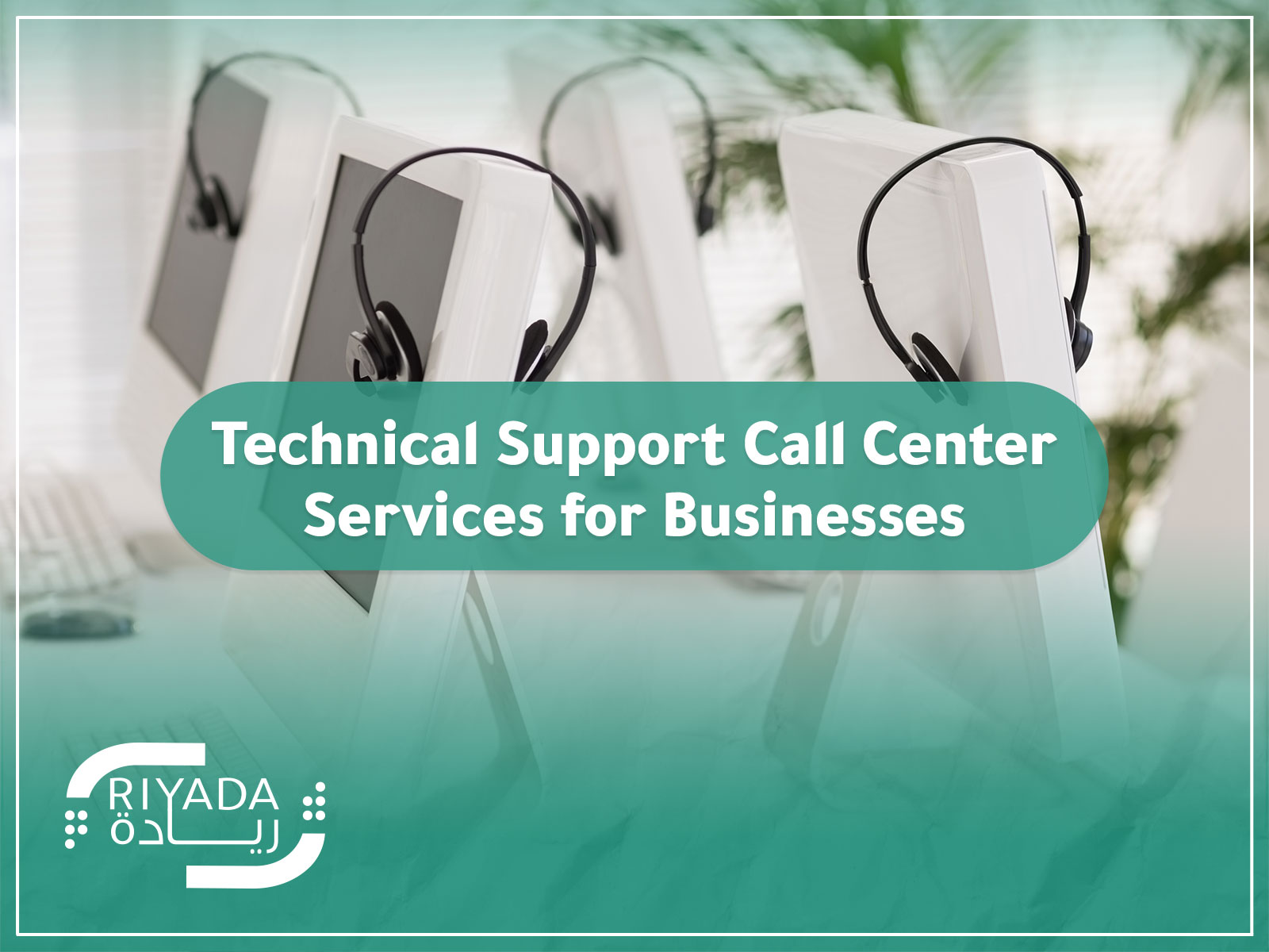 Technical Support Call Center Services for Businesses 9 Technical Support Call Center Services for Businesses