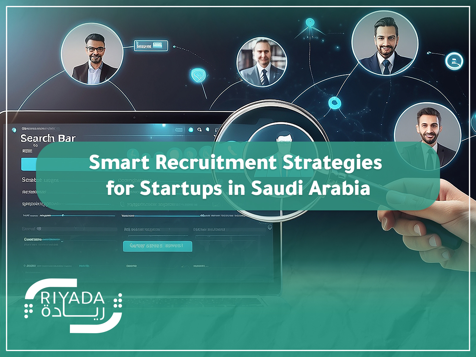 Smart Recruitment Strategies for Startups