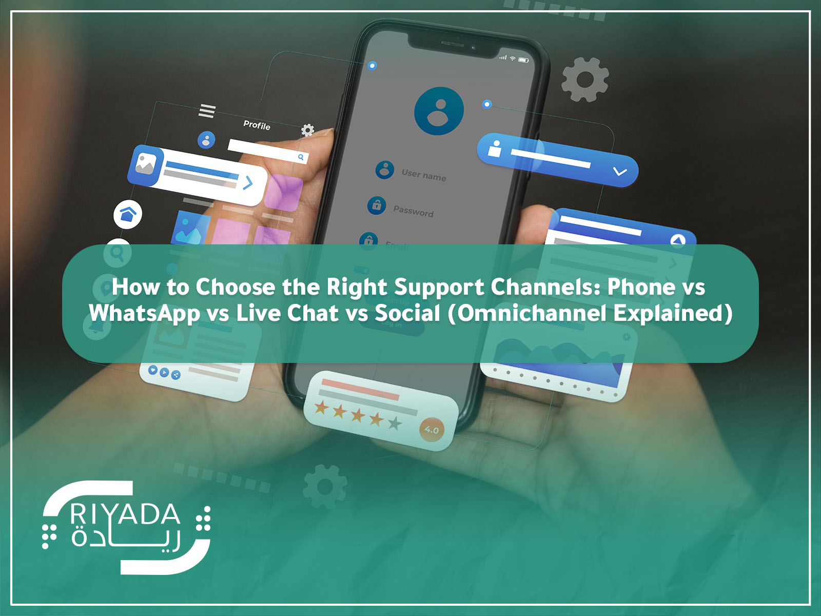 How to Choose the Right Support Channels