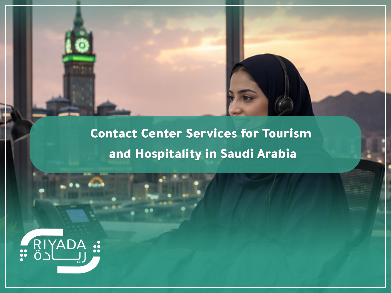 Tourism and Hospitality Contact Center